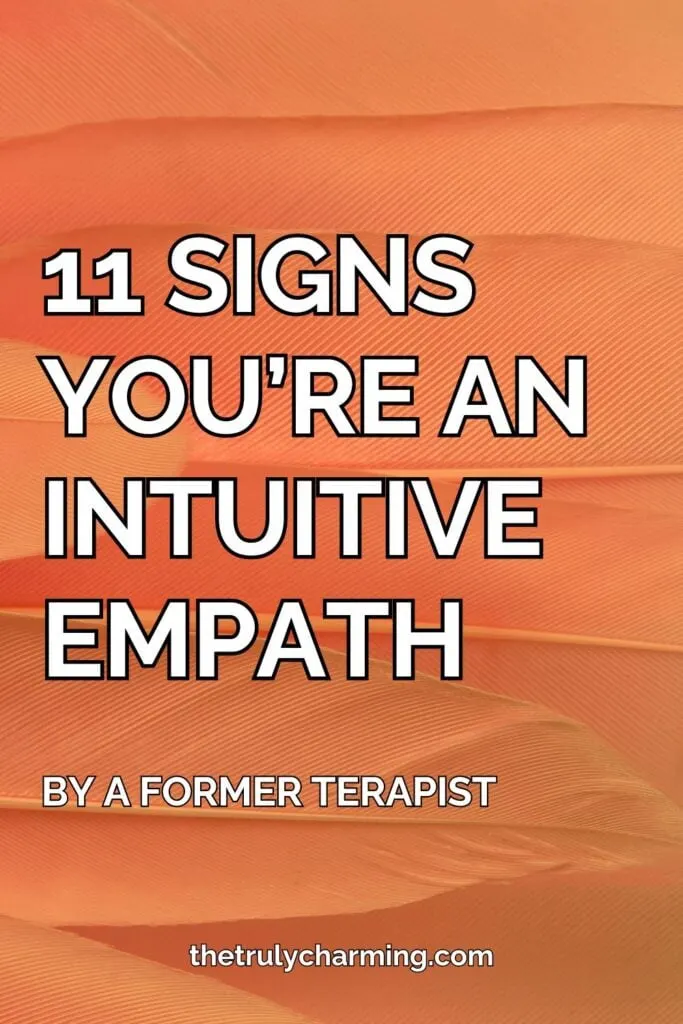 11 Surprising Signs You’re an Intuitive Empath, Pin