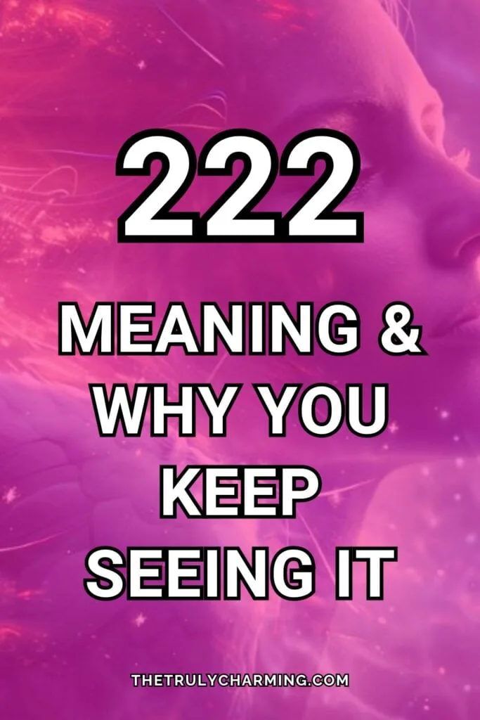 222 meaning and why you keep seeing it, pin